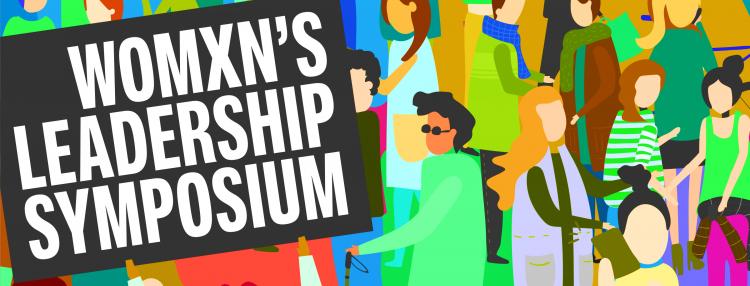 Womxn’s Leadership Symposium 2020 