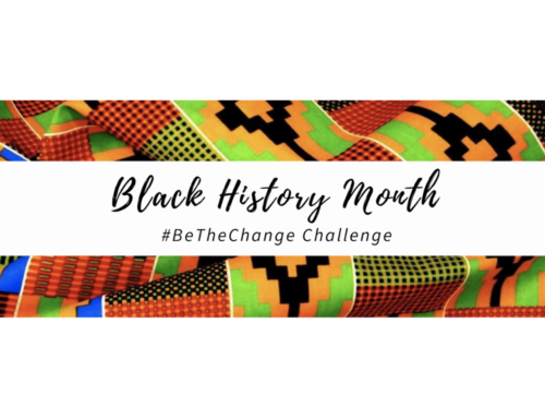 Black History Month Racial Equity #BeTheChange Challenge